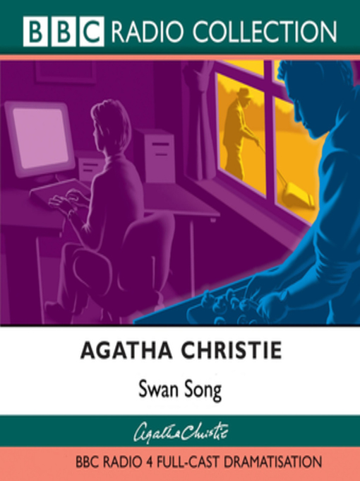 Title details for Swan Song by Agatha Christie - Available